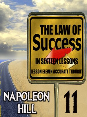cover image of The Law of Success in Sixteen Lessons